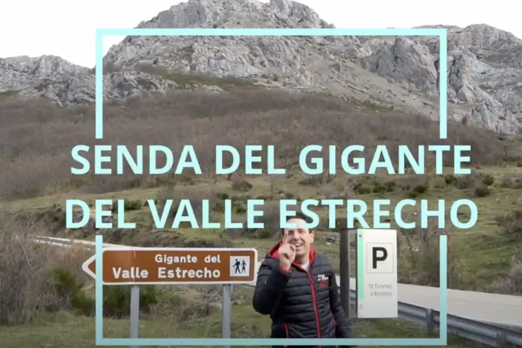 Senda del Gigante del Valle Estrecho